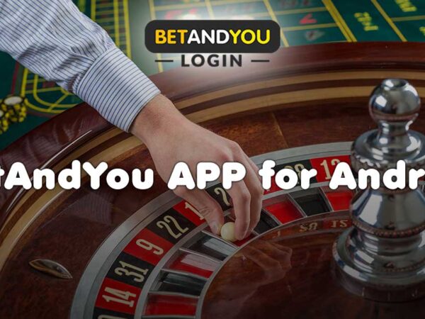 BetAndYou APP for Android