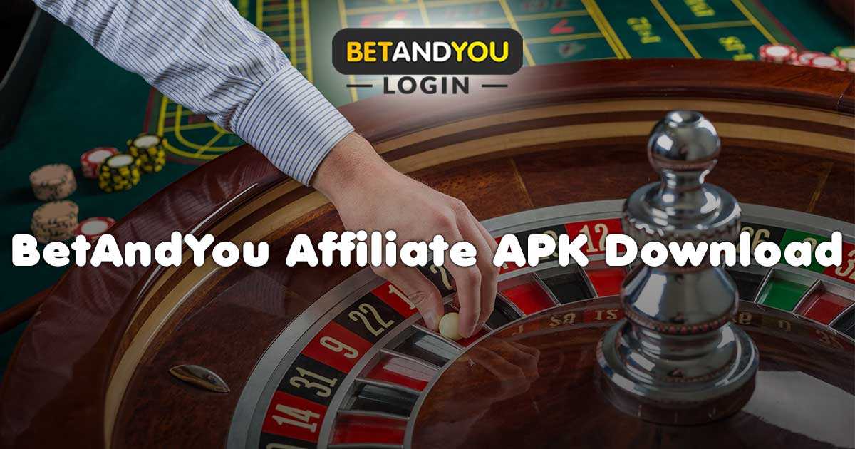 BetAndYou Affiliate APK Download For Android