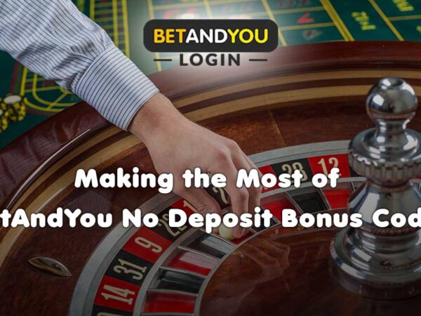 BetAndYou No Deposit Bonus Codes