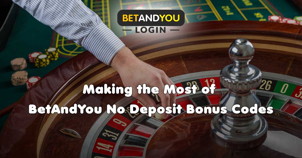 BetAndYou No Deposit Bonus Codes