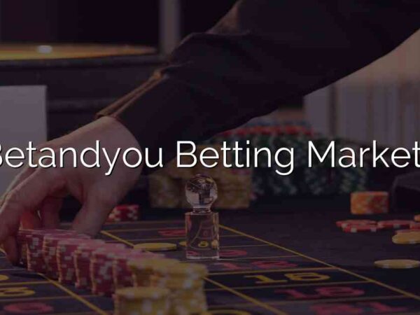 Betandyou Betting Markets