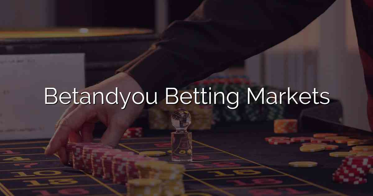 Betandyou Betting Markets