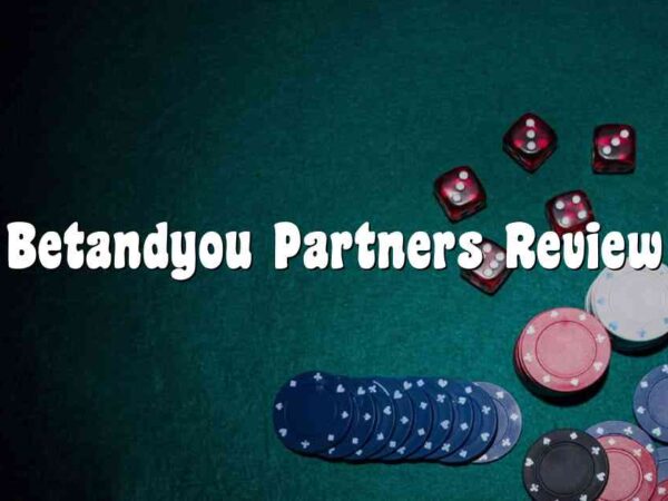 Betandyou Partners Review