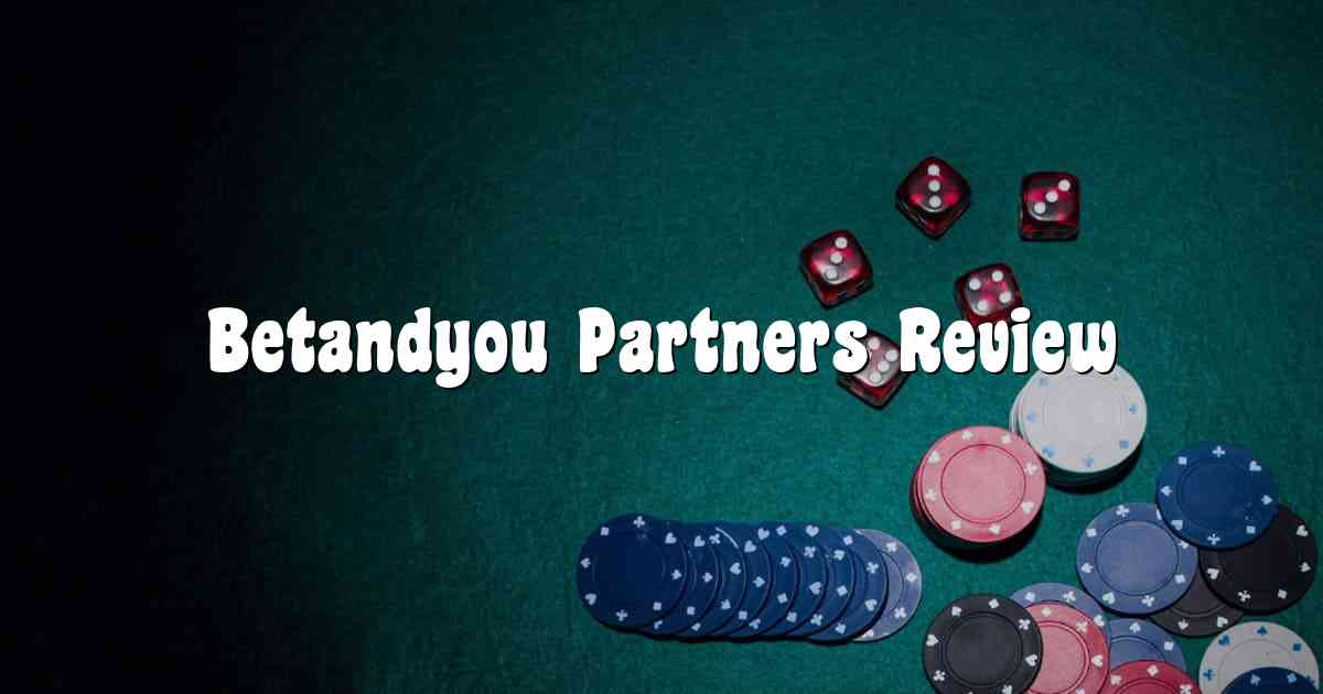 Betandyou Partners Review