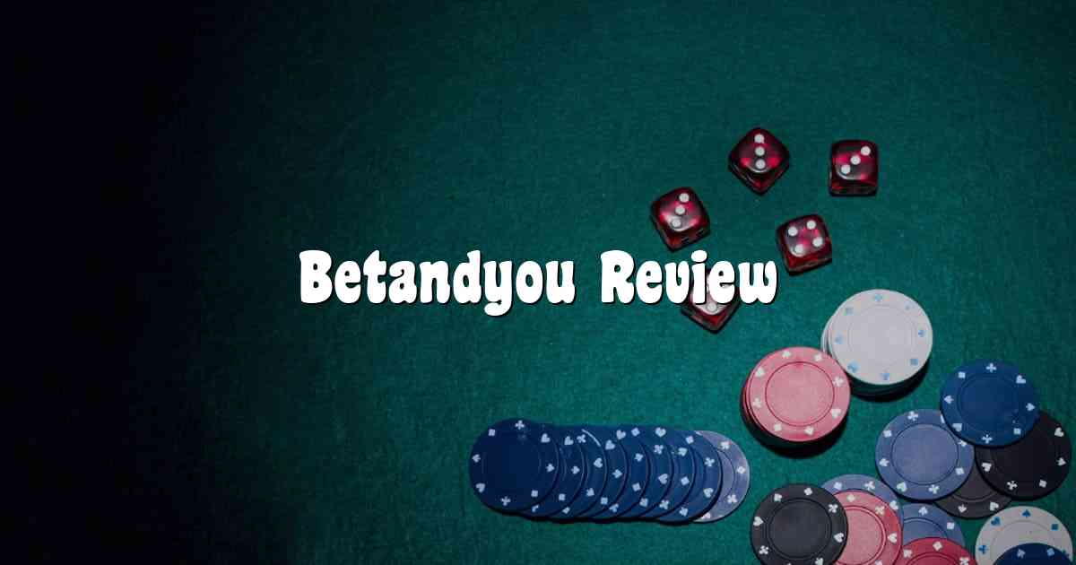Betandyou Review