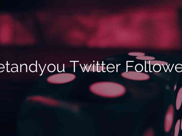 Betandyou Twitter Followers