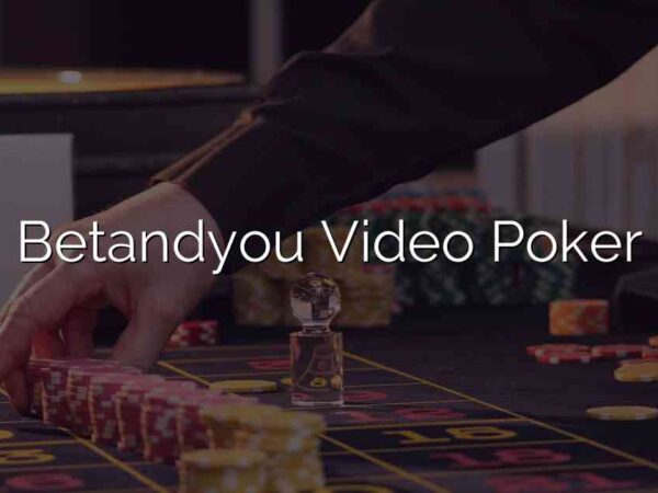 Betandyou Video Poker