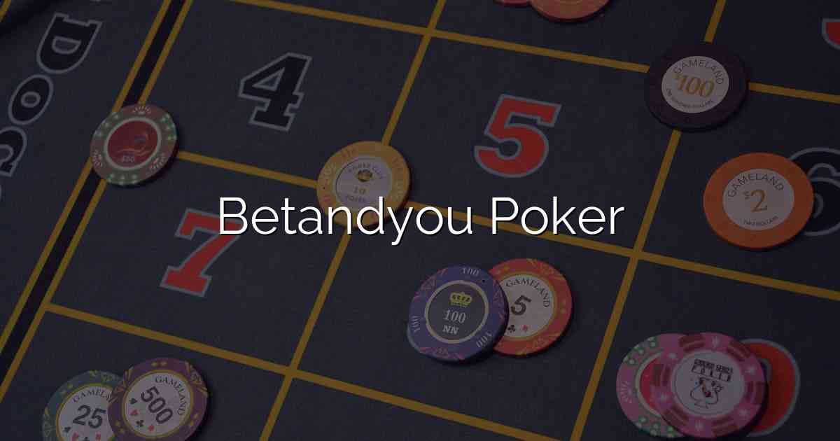 Betandyou Poker