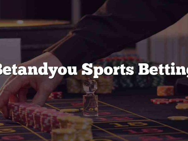 Betandyou Sports Betting