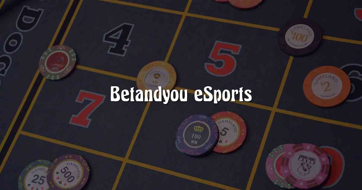 Betandyou eSports